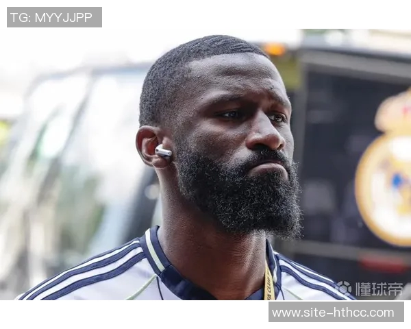 皇马与阿拉巴吕迪格续约谈判尚未开始吕迪格仍有机会留队